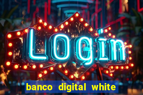 banco digital white label custo